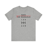 Save The Manuals Tee (Front Design)