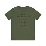 Save The Manuals Tee (Front Design)